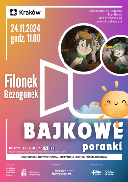 Kraków Wydarzenie Inne wydarzenie Bajkowe Poranki w Forcie Borek "Filonek Bezogonek"