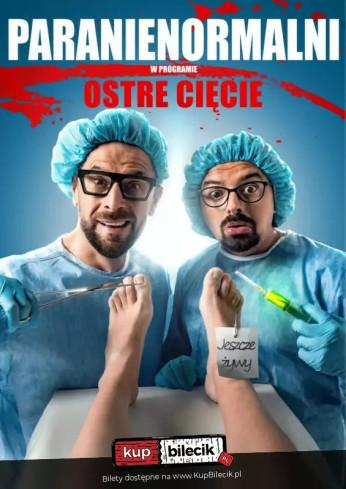 Kalwaria Zebrzydowska Wydarzenie Kabaret Kabaret Paranienormalni - nowy program "Ostre Cięcie"
