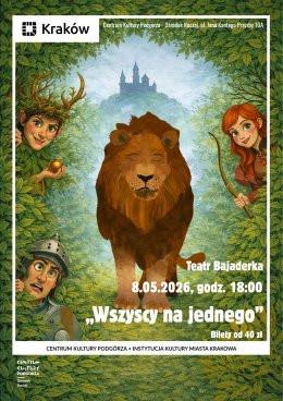 Kraków Wydarzenie Spektakl Spektakl „Wszyscy na jednego”